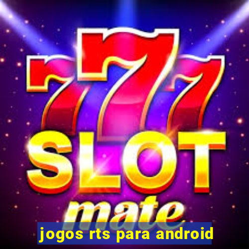 jogos rts para android